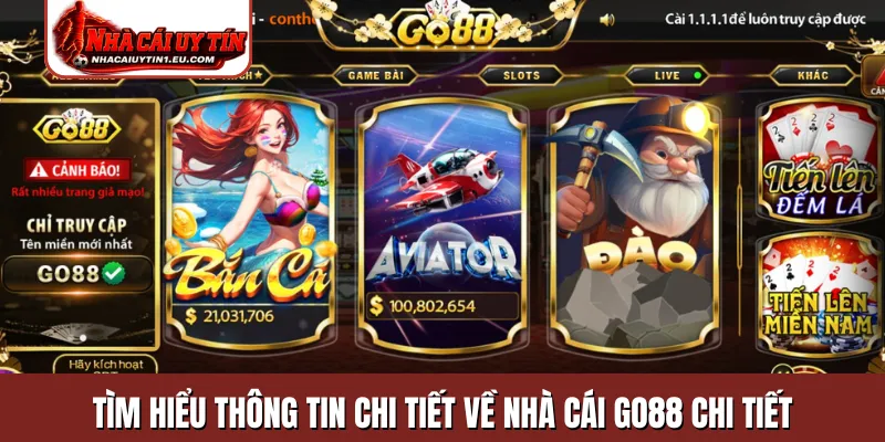 Tìm hiểu thông tin chi tiết về nhà cái GO88 chi tiết